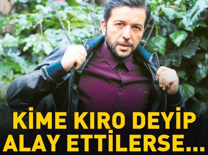 Nihat Doğan: Kime kıro deyip alay ettilerse ülkenin starı oldu