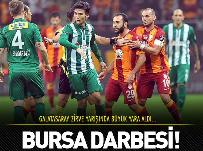 Galatasaray'a Bursa çelmesi!