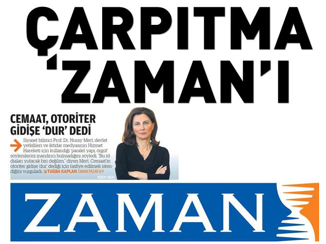 Nuray Mert konuştu, Zaman çarpıttı