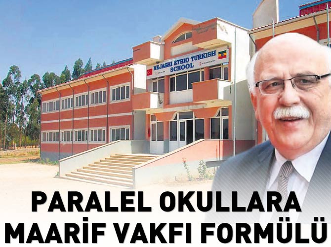 Paralel okullara Maarif Vakfı formülü