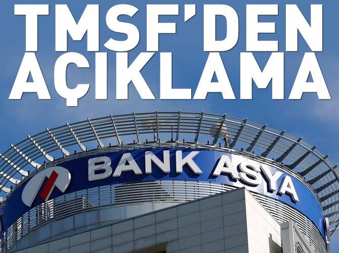 TMSF'den Bank Asya açıklaması