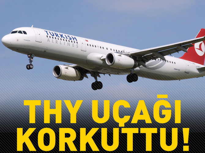 THY uçağı zorunlu iniş yaptı