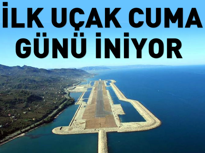 Ordu-Giresun Havaalanı'na ilk uçak iniyor