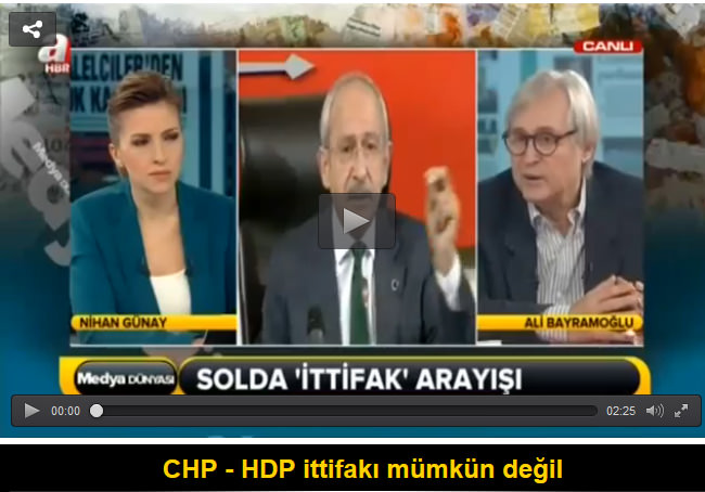 CHP - HDP ittifakı mümkün değil