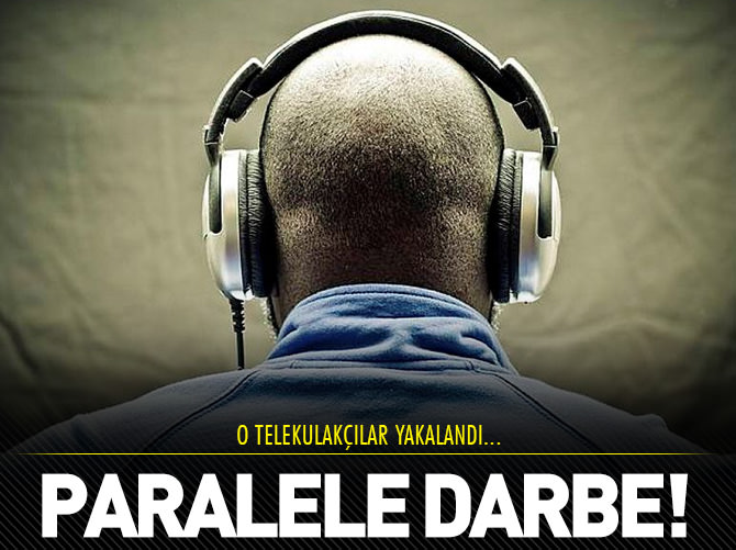 O telekulakçılar yakalandı!