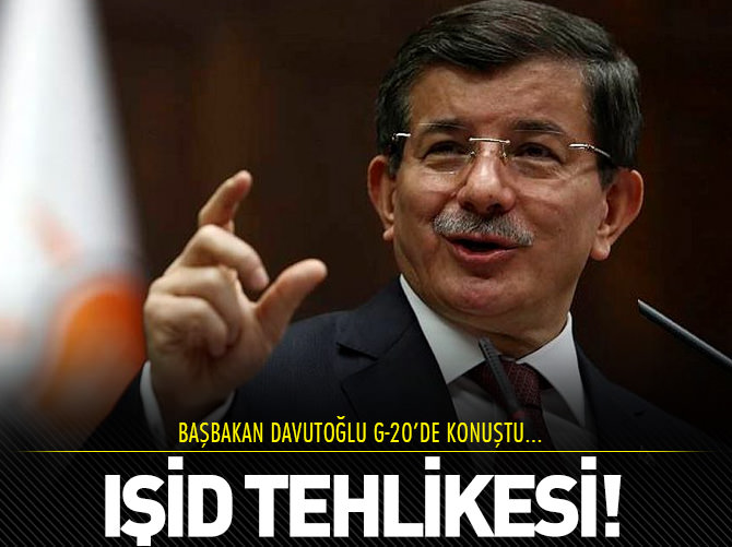 Başbakan Davutoğlu: Herkes tehlike altında