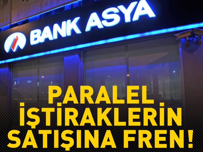 Paralel iştiraklerin satışına fren!