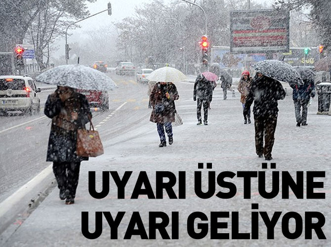 Dikkat! Uyarı üstüne uyarı geliyor