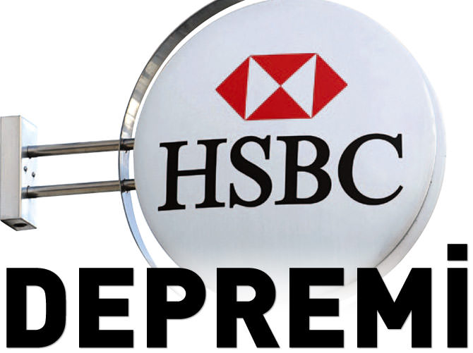 HSBC depremi!