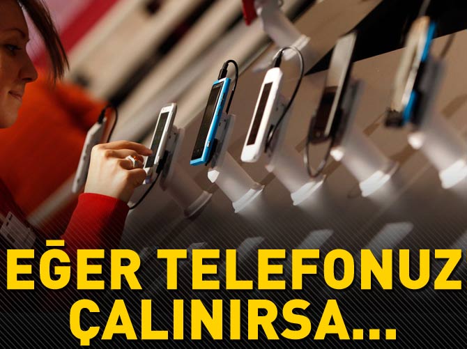 Telefonunuz çalınırsa bu telefonu arayın