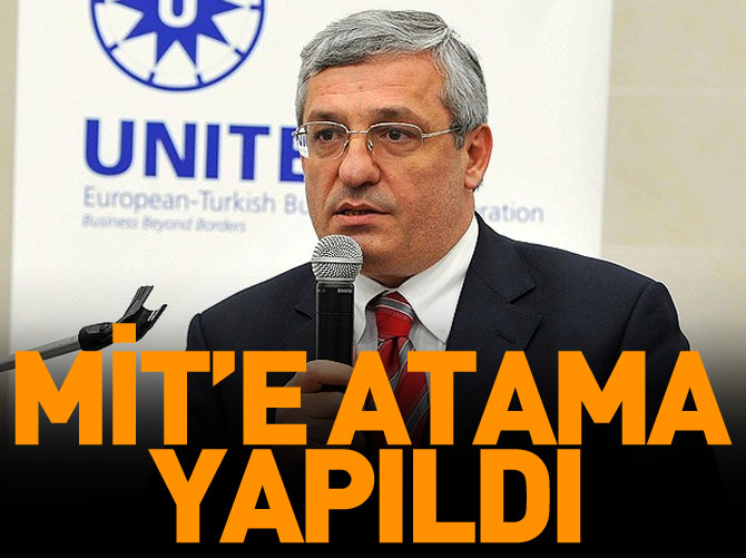 MİT Müsteşarlığına vekaleten atama