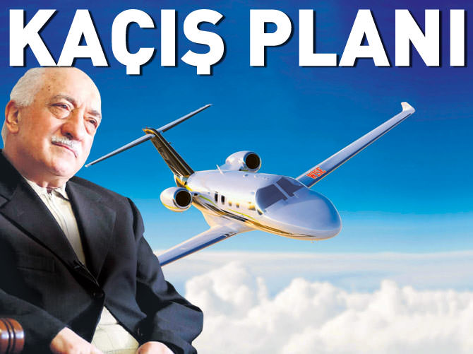 İşte Gülen'in kaçış planı!