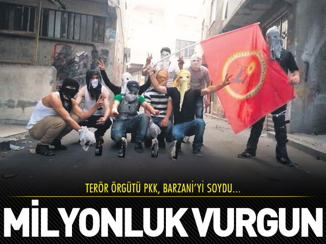 PKK Barzani'yi soydu