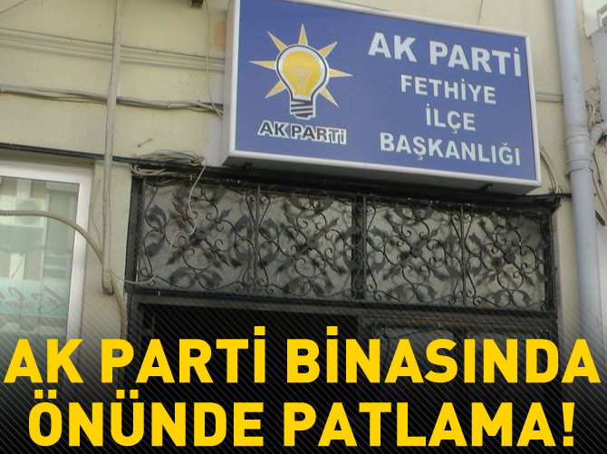 AK Parti binası önünde patlama!