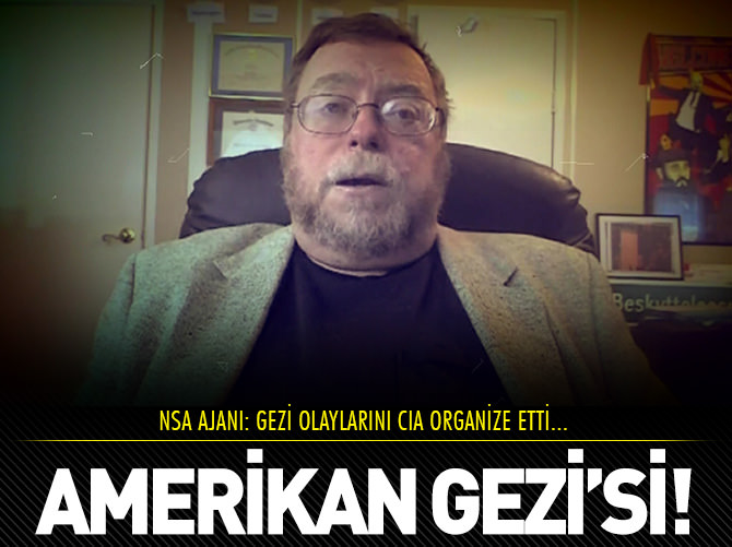 "Gezi olaylarını CIA organize etti"