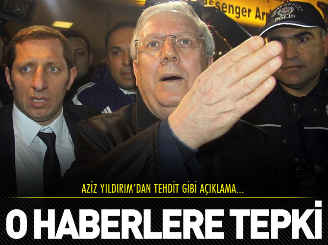 Aziz Yıldırım'dan tehdit gibi açıklama!