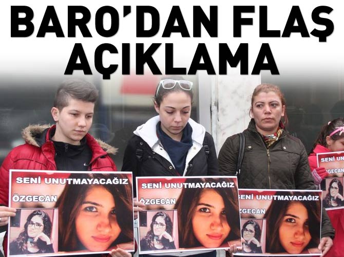 Baro'dan Özgecan Aslan’ın katilleriyle ilgili flaş açıklama
