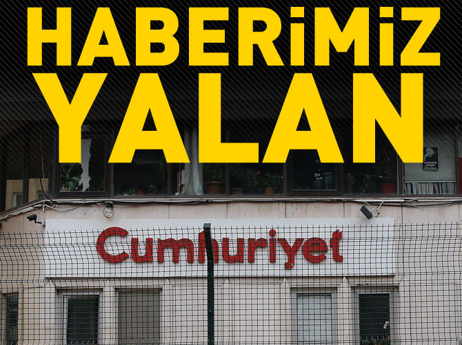 Cumhuriyet: Davutoğlu haberimiz yalan