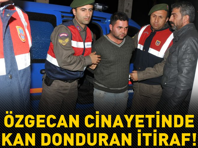 Özgecan cinayetinde kan donduran itiraf!