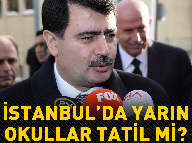 İstanbul'da yarın da okullar tatil mi?