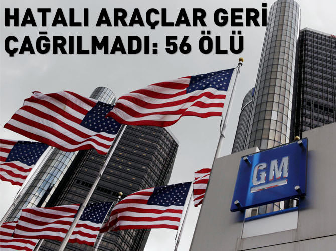 Hatalı araçlar geri çağrılmadı: 56 ölü