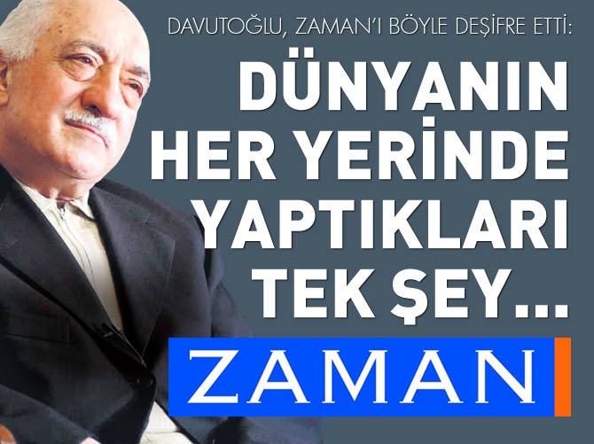 Davutoğlu, Zaman gazetesinin kara propagandasını deşifre etti