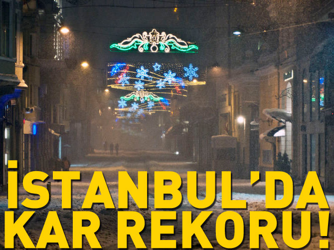 İstanbul'da kar rekoru: 70 cm