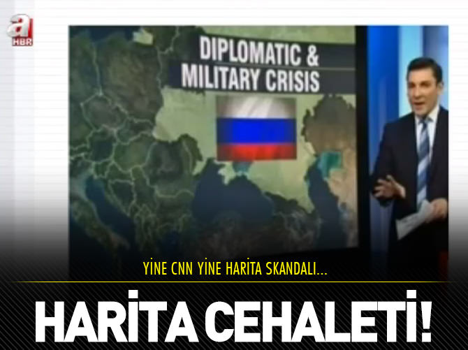 Yine CNN yine harita skandalı!