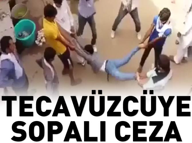 Tecavüzcüyü böyle cezalandırdılar