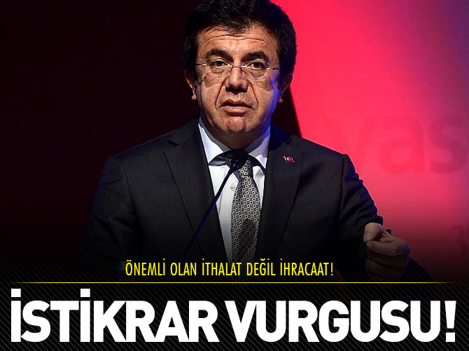 Nihat Zeybekci'den istikrar mesajı!