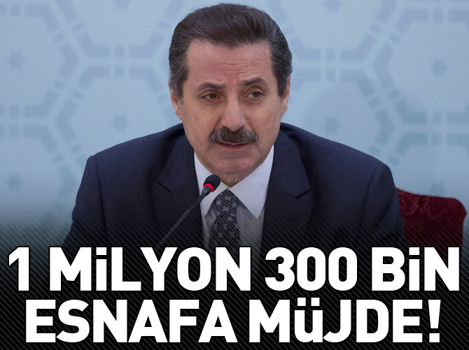 1 milyon 300 bin esnafa müjde