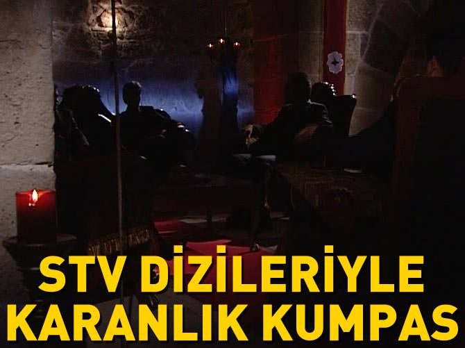 STV dizileriyle karanlık kumpas
