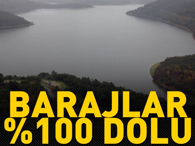 İstanbul barajları doldu