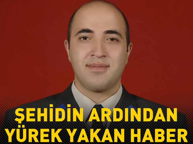 Şehit Halit Avcı'nın eşinin hamile olduğu öğrenildi