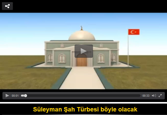 Süleyman Şah Türbesi böyle olacak