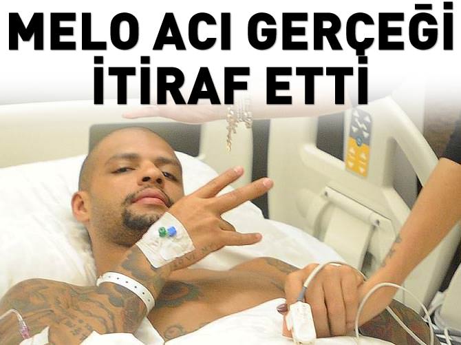 Melo acı gerçeği kendi itiraf etti