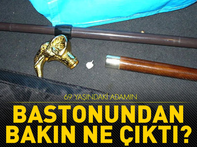 69 yaşındaki adamın bastonundan bakın ne çıktı!