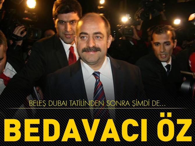 Beleş Dubai tatilinden sonra şimdi de...