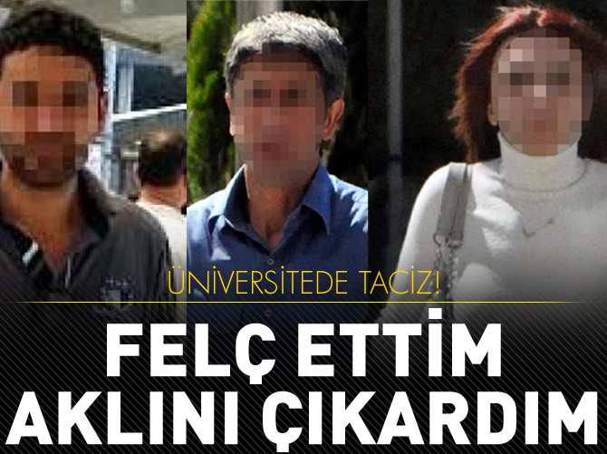Üniversiteli kızlara cinsel taciz sanıklarına ceza yağdı