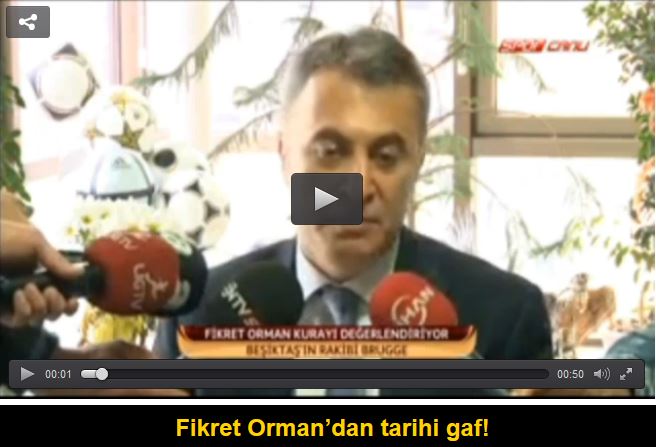 Fikret Orman’dan tarihi gaf!