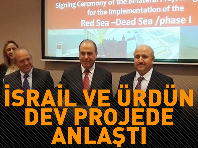 Ürdün ve İsrail 900 milyon dolarlık su projesine imza attı