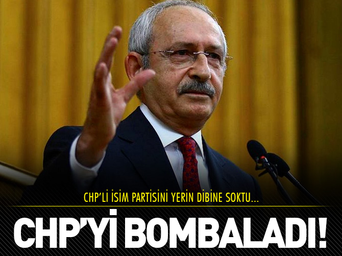 CHP'yi bombaladı!