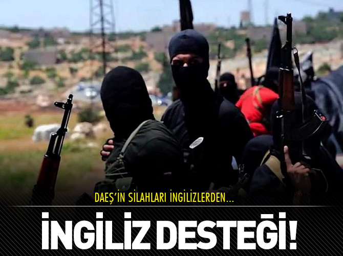 DAEŞ'e İngiliz desteği!