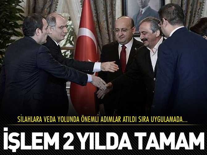 2 yılda işlem tamam