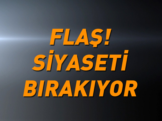 Bakan Çelik 7 Haziran'da siyaseti bırakıyor