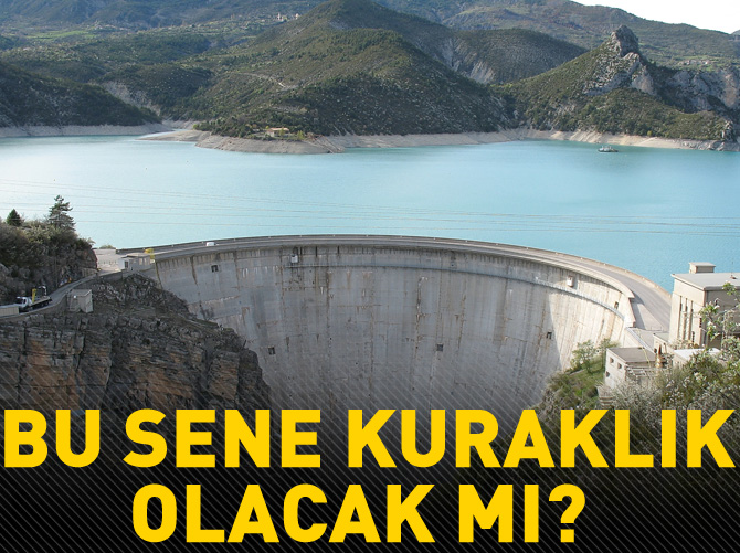 Bu sene kuraklık olacak mı?
