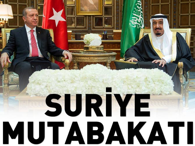 Erdoğan ve Kral Abdülaziz'den Suriye mutabakatı