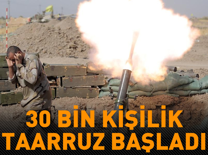 30 bin kişilik büyük taarruz başladı