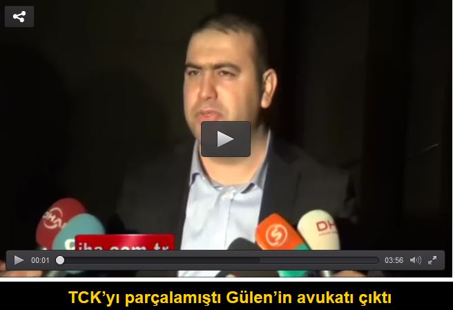 TCK’yı parçalamıştı Gülen’in avukatı çıktı