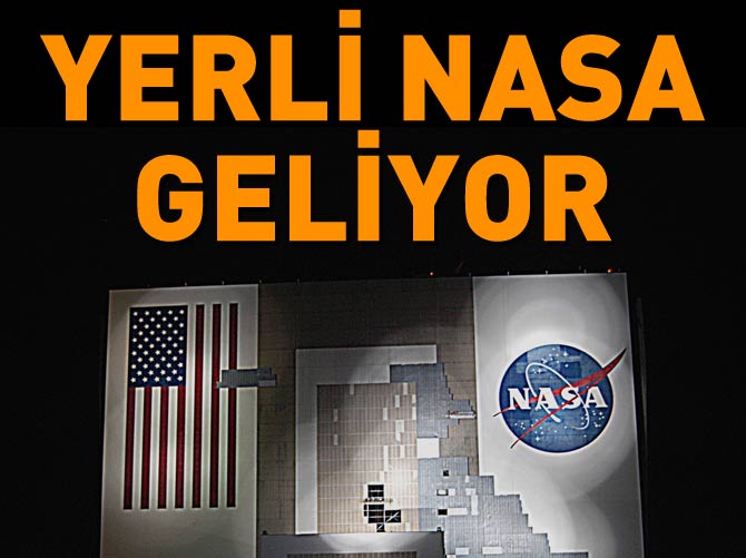 NASA'nın Türkiye versiyonu hazır